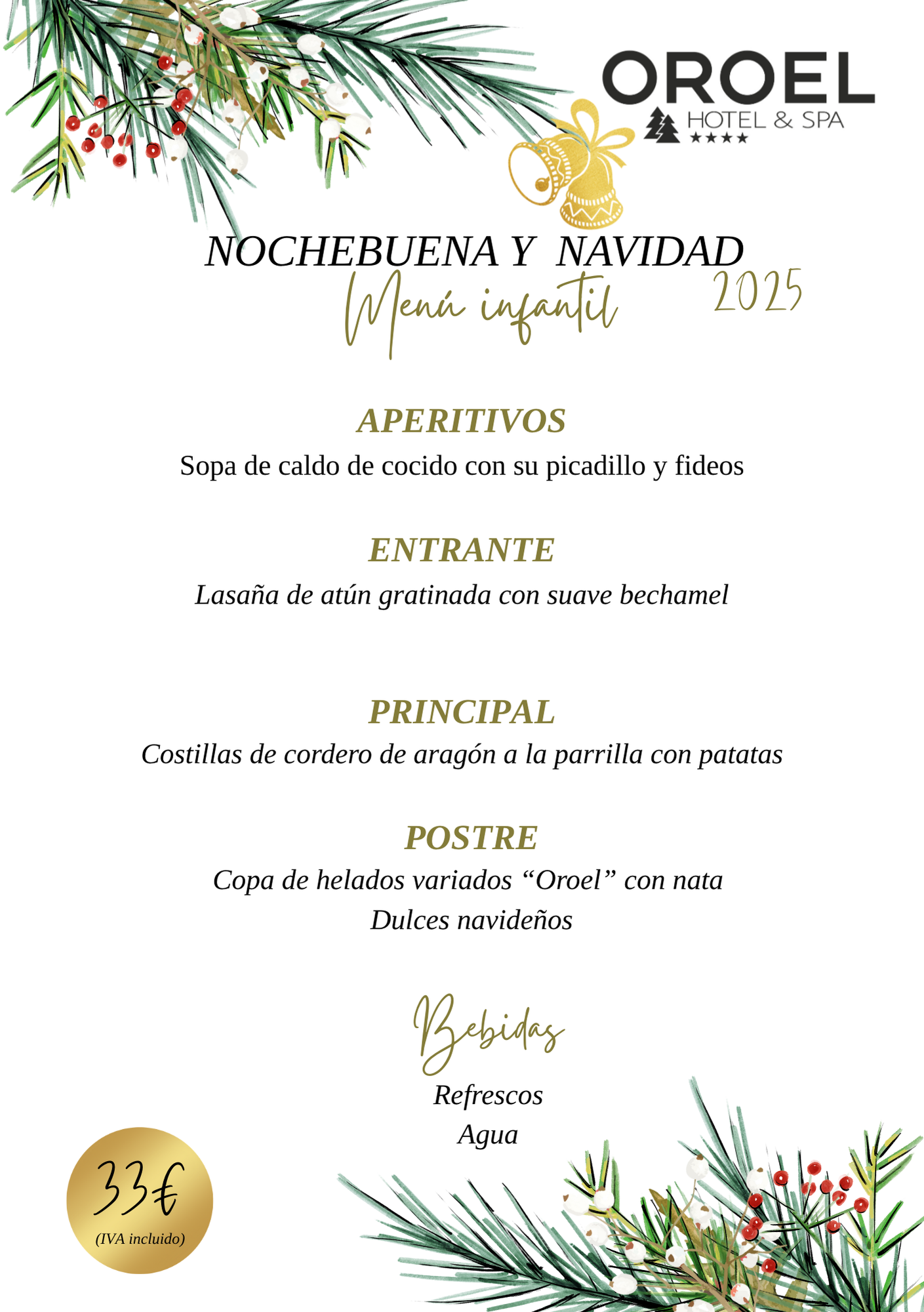 Cena de Nochebuena en OROEL Hotel & SPA Jaca 2025 Infantil