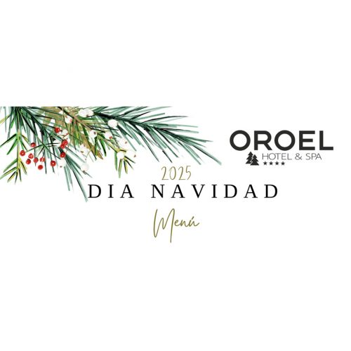 Comida de Navidad en OROEL Hotel & SPA Jaca 2025